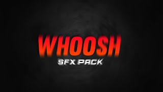 Whoosh Sound Effect For Edits  Free Whoosh Transition Sound Effects 2022 [upl. by Greggory702]