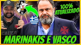 EVANGELOS MARINAKIS E VASCO  HISTÓRIA 100 ATUALIZADA [upl. by Oelak]