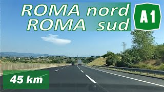 A1  ROMA nord  ROMA sud  Autostrada del Sole [upl. by Ernestine]