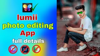 Top photo editing app 🔥best photo editing app 2022Lumii app full details [upl. by Court]