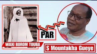 WAXI BOROM TOUBA JU MATA TEEWLU PAR S MOUNTAKHA GUEYE [upl. by Annmarie]