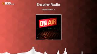 Enspire Radio Jazz [upl. by Betti]