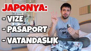 Japonyada VIZE VATANDAŞLIK ve PASAPORT NASIL ALINIR [upl. by Adnerb]