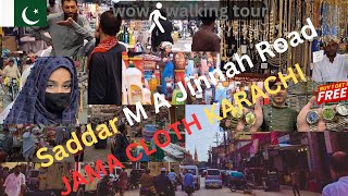 Karachi Walking Tour Saddar M A Jinnah Road To Jama Cloth Market Karachi Pakistan Walking Tour [upl. by Lapotin]