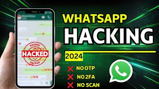 How To Hack Whatsapp  Whatsapp Account Hacking  3 Easiest Methods [upl. by Ennaeus]