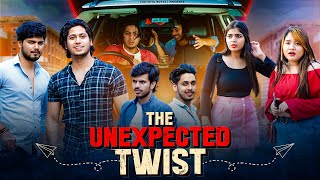 The UnExpected Twist  Youthiya Boyzz [upl. by Eelamme]