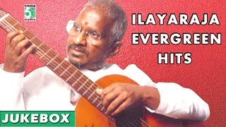 Ilayaraja Super Hit Best Evergreen Audio Jukebox [upl. by Auqcinahs]