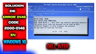 error 0146 dell error code 2000o146 dell  solucionar este problema de code error 20000146 [upl. by Gove]