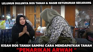 LELUHUR BOS TANAH DAN NASIB KETURUNANYA SEKARANG [upl. by Milburn]