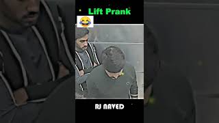 RJ NAVED LIFT PRANK 😂😂 shorts short [upl. by Lleumas]