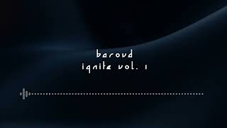 Ignite Vol 1 [upl. by Annawoj]