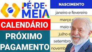 PAGAMENTO DO PÉ DE MEIA CONFIRA O CALENDÁRIO DO PRÓXIMO PAGAMENTO [upl. by Xad]