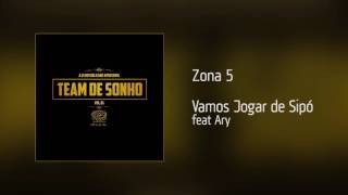 Zona 5  Vamos Jogar de Sipó feat Ary Áudio [upl. by Erdnoid]