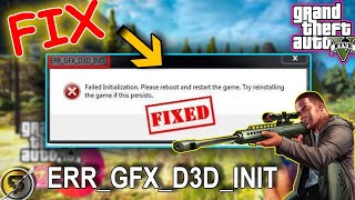 How to fix ERR GFX D3D INIT error in gta 5 gta v 100 fixed [upl. by Garwood]