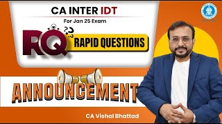 CA Inter GST RQ Rapid Questions Batch For Jan25 Exam  Announcement  By CA Vishal Bhattad Sir [upl. by Sabir861]