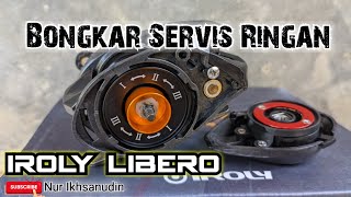 Tutorial bongkar service reel bc iroly libero carbon [upl. by Barkley]