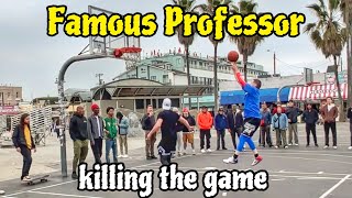 Famous Youtuber Professor is killing the game on the Basketball court in Venice Beach [upl. by Romie915]