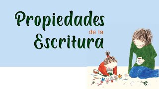 Propiedades de la escritura [upl. by Maurine930]