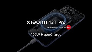 120W HyperCharge  Xiaomi 13T Pro  Masterpiece in sight [upl. by Ranjiv783]