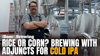 Brewing Tip Rice or Corn Brewing with Adjuncts for Cold IPA [upl. by Aleciram]