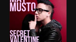 Mat Musto  Secret Valentine [upl. by Teragram]