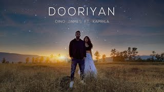 DinoJames  Dooriyan From quotDooriyanquot feat Kaprila [upl. by Einned]