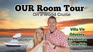 🛳 OUR room tour on the Villa Vie Odyssey  Continuous World Cruise 🚢  E30 [upl. by Kassey]