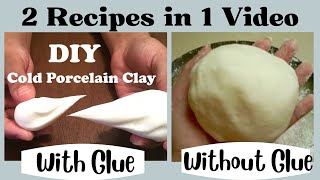 2 DIY Clay Recipes Best Home made Cold Porcelain clay  Air Dry clay Something Artistic [upl. by Nahtanaoj]