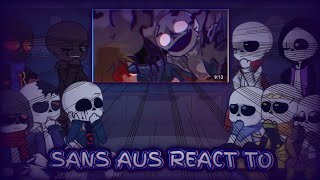 Sans aus react to Last Breath Phase 3 animation [upl. by Hurwit]