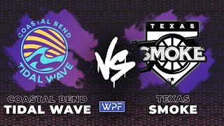 Coastal Bend Tidal Wave vs Texas Smoke  August 8  WPF 2024 [upl. by Haldeman]