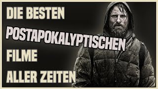 Die besten POSTAPOKALYPTISCHEN Filme [upl. by Ingraham]