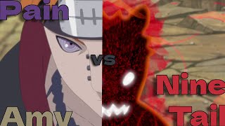 Naruto  Nine Tail Vs Pain Amv [upl. by Poland]