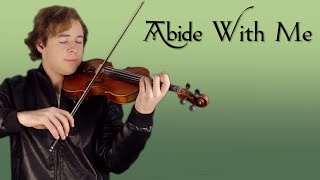 Abide With Me  Jonathan Violin Hymns [upl. by Romilda]