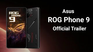 Asus ROG Phone 9 Official Trailer [upl. by Cerelly263]