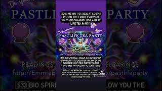 🔥SOULWORK SPECIAL EVENT🔥  PAST LIFE TEA PARTY [upl. by Nazarius661]