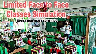 LIMITED FACE TO FACE CLASSES SIMULATION I PALERLUMAYOG ES [upl. by Smith]