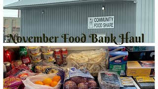 November Food Bank Haul Part 1 [upl. by Eitak7]