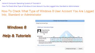 HowTo Verify You Are Logged Into an Administrator or Standard User Account in Windows 8 [upl. by Ellehcsar]