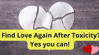 Healing After ToxicNarcissistic Relationship Find True Love Again [upl. by Tricia281]