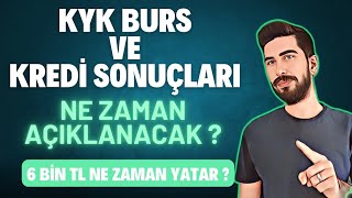 İŞTE KYK BURS SONUÇLARININ AÇIKLANACAĞI TARİH  KYK BURS SONUCU NE ZAMAN AÇIKLANACAK [upl. by Doraj]