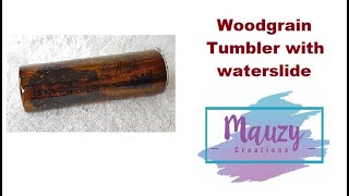 163 Woodgrain tumbler with a waterslide [upl. by Alya]