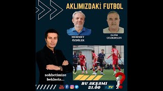 AKLIMIZDAKİ FUTBOL PROGRAMI BAŞLIYOR [upl. by Eselahc]