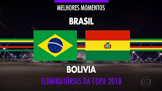 Melhores momentos Brasil 5x0 Bolívia  Eliminatórias da Copa 2018 06102016 [upl. by Mord]