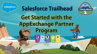 Salesforce Trailhead  Get Started with the AppExchange Partner Program salesforce trailhead [upl. by Oswald]