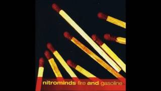 Nitrominds  Fire and Gasoline Full Album [upl. by Notsew284]