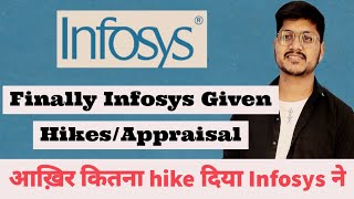 Finally Infosys Given HikesAppraisal  How much Infosys given increment   Infosys Releases Hike [upl. by Zahara]