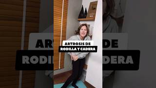 ARTROSIS DE RODILLA Y CADERA [upl. by Ferde]