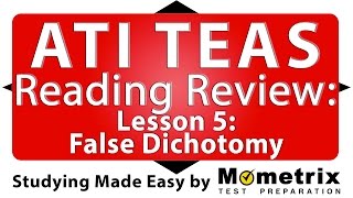 ATI TEAS Reading Review  Lesson 5 False Dichotomy [upl. by Idham]