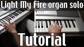 How to play Light My Fire organ solo tutorial  Cómo tocar Light My Fire solo de órgano [upl. by Oba]