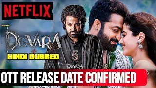 Devara Hindi Ott Final Release date  Devara Full Movie Hindi Dubbed Ott Release date  Devara Hindi [upl. by Palocz]